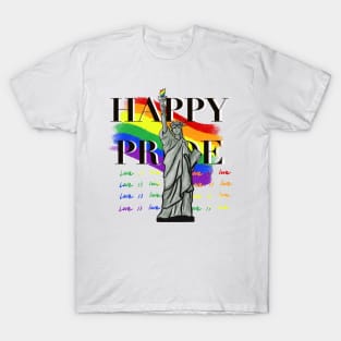 Happy Pride (Love is Love) T-Shirt